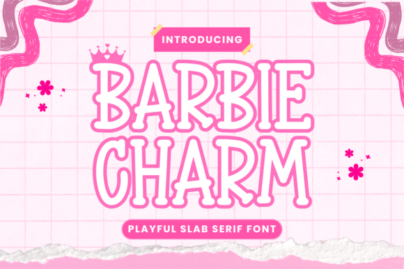 Barbie Charm: A Slab Serif Font Full of Fun