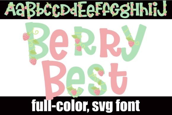 Berry Best: Sweeten Your Designs with a Charming Pastel Font