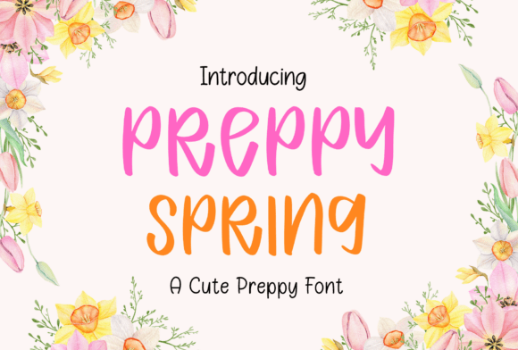 Discover Preppy Spring: A Cheerful Handwritten Typeface