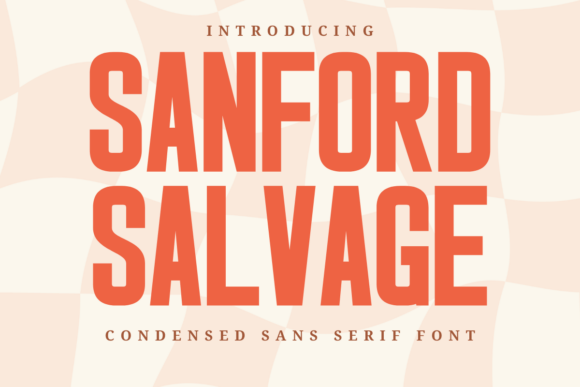 Sanford Salvage: A Bold Retro Typeface for Modern Designers