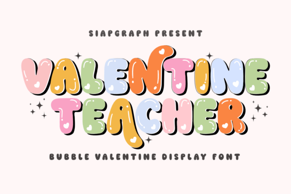 Valentine Teacher: A Playful Bubble Font for Creative Designs