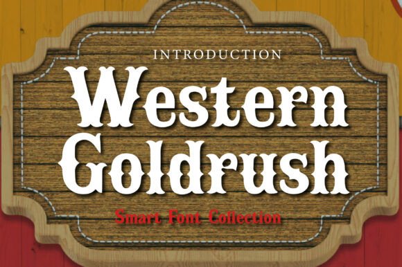 Western Goldrush: Bold Vintage Typography